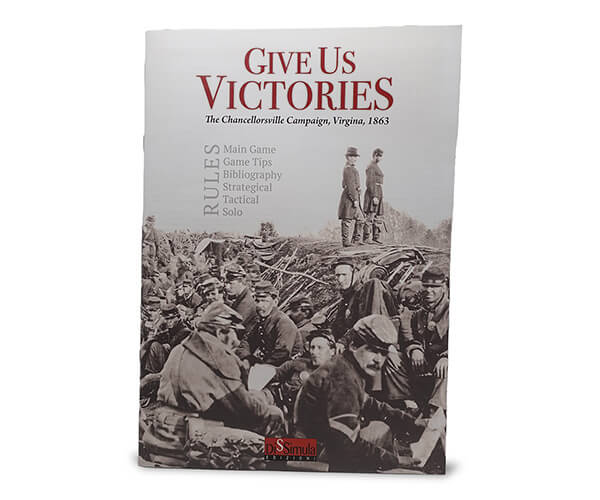 give us victories chancellorsville, virginia, 1863 rulebook