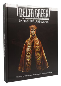 impossible landscapes horror rpg adventure for Delta Green