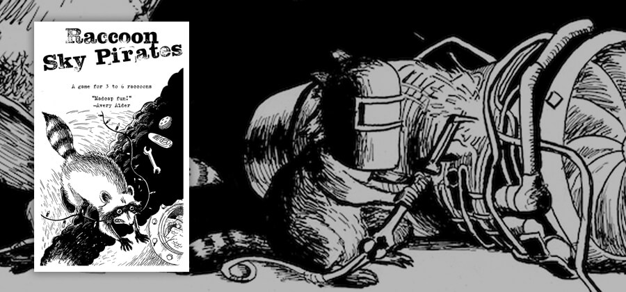 softcover RPG book Raccoon Sky Pirates overlaying a black and white illustration of a raccoon welding a plane turbine