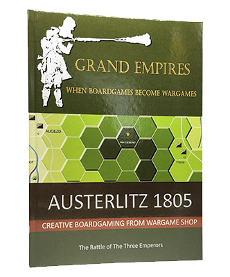 Austerlitz 1805 hardcover wargame book from the Grand Empires series by publisher Wargame Shop